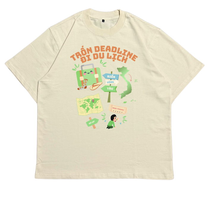 DL11 | Áo Thun Oversize Cotton TXEIR – "Trốn Deadline Đi Du Lịch" Tee